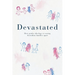 Devastated