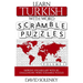 Learn Turkish with Word Scramble Puzzles Volume 1: Learn Turkish Language Vocabulary with 110 Challenging Bilingual Word Scramble Puzzles