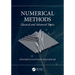 Numerical Methods: Classical and Advanced Topics