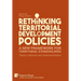 Rethinking Territorial Development Policies: Theory, methods and implementations