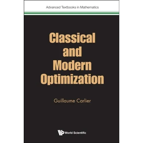 Classical and Modern Optimization