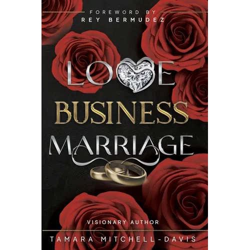 Love, Business & Marriage: How to manage it all and rebuild with your spouse.