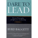 Dare to Lead: Proven Principles of Effective Leadership