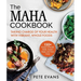 The Maha Cookbook: Taking Charge of Your Health with Vibrant, Whole Foods