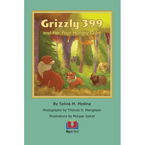 Grizzly 399 and Her Four Hungry Cubs