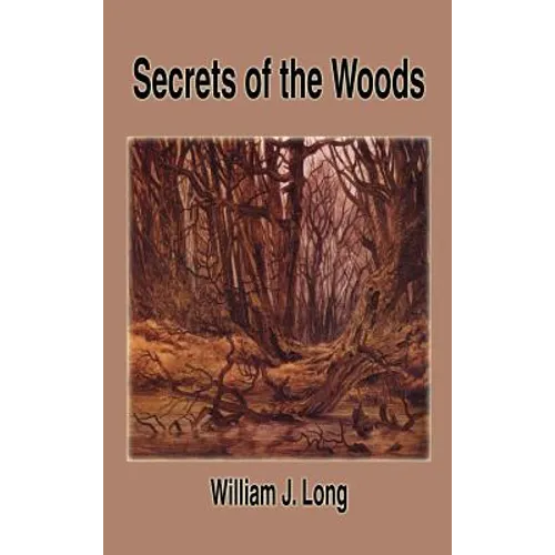 Secrets of the Woods