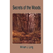 Secrets of the Woods