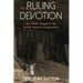 Ruling Devotion: The Hindu Temple in the British Imperial Imagination