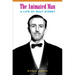 The Animated Man: A Life of Walt Disney