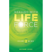 Healing with Life Force, Volume Two-Mind: Teachings and Techniques of Paramhansa Yogananda