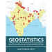 Geostatistics Applied to Fluid Geochemistry of Geothermal Fields in Peninsular and Extra-Peninsular India (Full Colour)