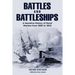 Battles and Battleships: A narrative history of naval warfare from 1866 to 1905