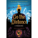 Go the Distance: A Twisted Tale