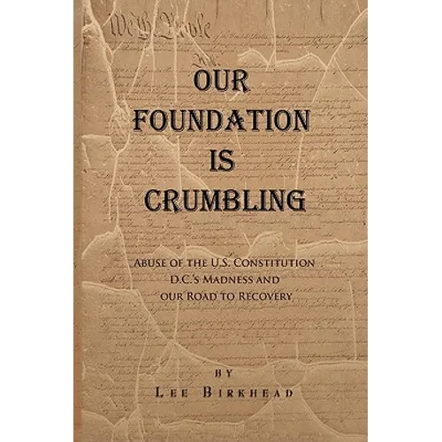 Our Foundation Is Crumbling