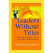 Leaders Without Titles