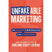 Unfakeable Marketing: The Human Way to Build Brand Trust in an AI-Powered World