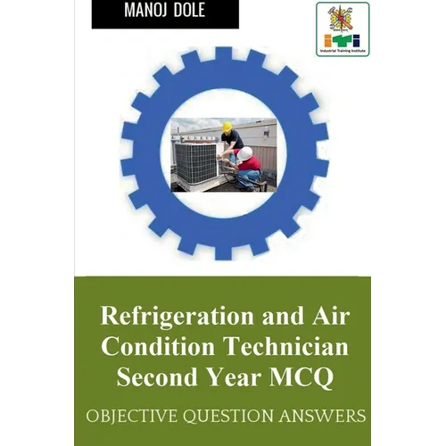 Refrigeration and Air Condition Technician Second Year MCQ