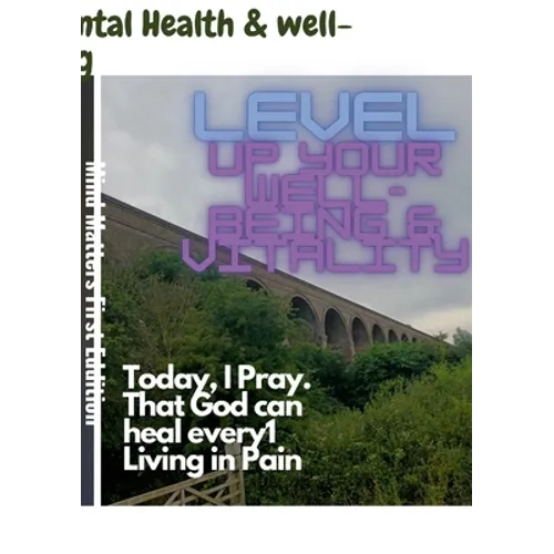 Mind Matters: Mental Health & Well-being/Vitality