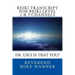 Reiki Transcript For Level 2 & 3 Channels: Dr. Usui Is That You?