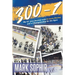 300-1: My 52 -year Journey with St.Louis Hockey and a Championship for the Ages