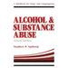 Alcohol and Substance Abuse: A Handbook for Clergy and Congregations