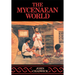 The Mycenaean World