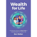 Wealth For Life: The Business Owner's 9-Step Guide To Creating Wealth For Family & Life