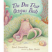 The Den That Octopus Built