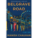 Belgrave Road: A Love Story