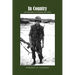 In Country: My Memories of Vietnam and After