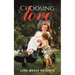 Choosing Love