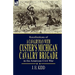 Recollections of a Cavalryman: With Custer's Michigan Cavalry Brigade in the American Civil War