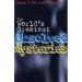 The World's Greatest Unsolved Mysteries
