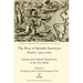 The Rise of Spanish American Poetry 1500-1700: Literary and Cultural Transmission in the New World