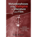 Metamorphoses of the Vampire in Literature and Film: Cultural Transformations in Europe, 1732-1933