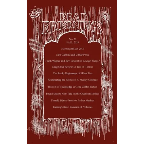 Dead Reckonings No. 26 (Fall 2019)