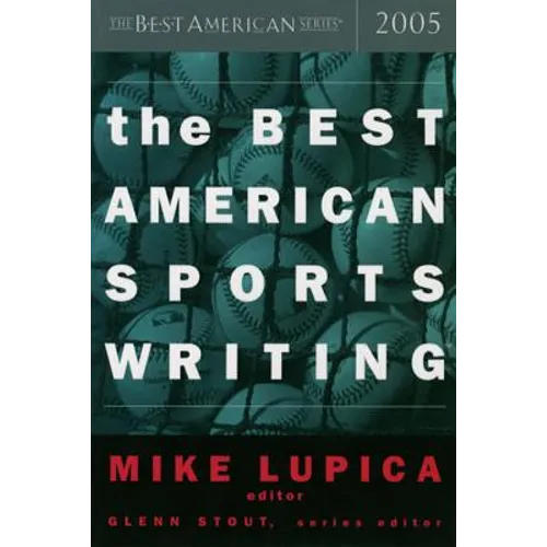 The Best American Sports Writing 2005