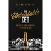 The Unbeatable CEO: Navigating Your Leadership Voyage with Ease