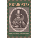 Pocahontas: The Life and the Legend