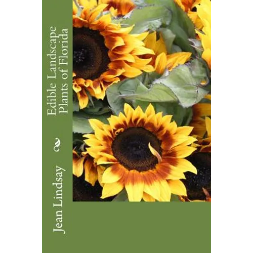 Edible Landscape Plants of Florida