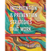 Intervention and Prevention Strategies That Work: Empirically Supported Approaches to Multitiered School Counseling Services