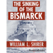The Sinking of the Bismarck