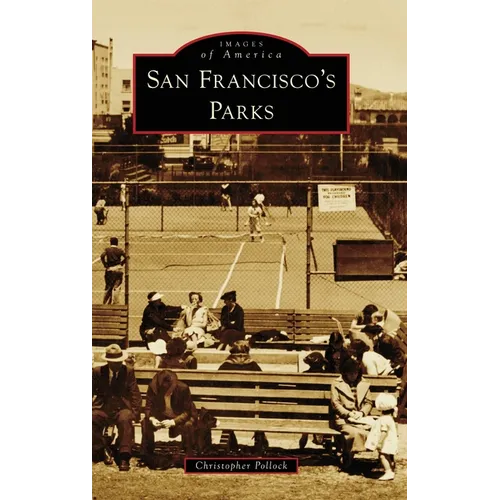 San Francisco's Parks