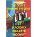 The Devil's Gambling Systems: the Real Strategies of Beating the Casino by Breaking Blackjack, Defying Roulette and Aceing Baccarat