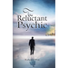 The Reluctant Psychic