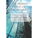 The Broken Rules of Engagement