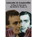 Lincoln In Louisville