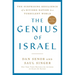 The Genius of Israel: The Surprising Resilience of a Divided Nation in a Turbulent World