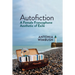 Autofiction: A Female Francophone Aesthetic of Exile