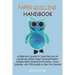 Paper Quilling Handbook: A Beginners Guide for Learning How to Handcraft Stylish Paper Quilling Pattern Designs With Quilling Instructions, Tools, Sup